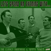 Let's Spend an Evening with the Clancy Brothers and Tommy Makem