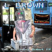 The Business Robot EP