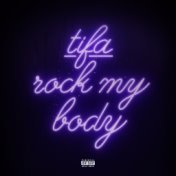 Rock My Body