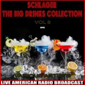 Schlager - The Big Drinks Collection, Vol. 8