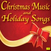 Christmas Music and Holiday Songs