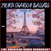 French Chanson Ballads Vol. 8