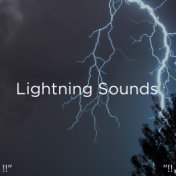 !!" Lightning Sounds "!!