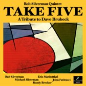 Take Five (feat. Randy Brecker, John Patitucci, Eric Marienthal & Michael Silverman)