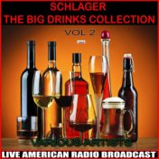 Schlager - The Big Drinks Collection, Vol. 2