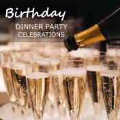 Birthday Dinner Party Celebration