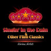 Singin' in the Rain & Other Film Classics