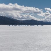 Path of Spiritual Meditation