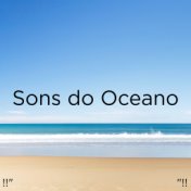 !!" Sons do Oceano "!!