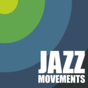 Jazz Movements