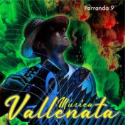 Música Vallenata Parranda, Vol. 9