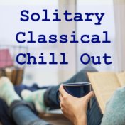 Solitary Classical Chill Out