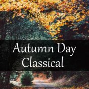 Autumn Day Classical