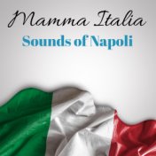 Mamma Italia: Sounds of Napoli
