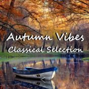 Autumn Vibes Classical Selection