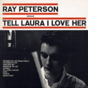 Ray Peterson Sings Tell Laura I Love Her