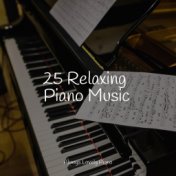 25 Relaxing Piano Music