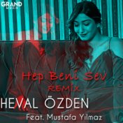 Hep Beni Sev (Furkan Demir Remix)