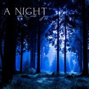 A Night with Smooth Jazz (The Finest Blend of Jazz Background Music for Relaxation & Time with Friends)