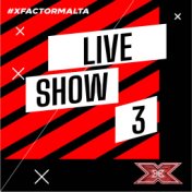 X FACTOR MALTA Live Shows WK3 SOUNDTRACKS
