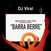 Barra Berre Ngh Terbaru Asia Viral