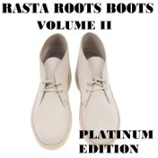 Rasta Roots Boots Vol 2 Platinum Edition