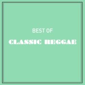 Best of Classic Reggae