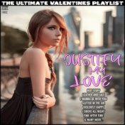Justify My Love The Ultimate Valentines Playlist