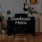 Soundscape Matrix