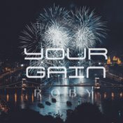 Your Gain