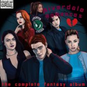 Riverdale Romances- the complete fantasy album