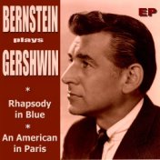 Bernstein Plays Gershwin - EP
