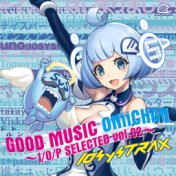 Good Music Oniichan I/O/P Selected Vol. 02