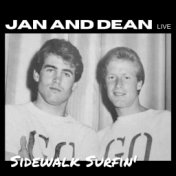 Jan and Dean Live: Sidewalk Surfin'