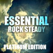 Essential Rocksteady Platinum Edition