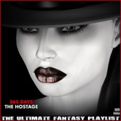 365 Days The Hostage The Ultimate Fantasy Playlist