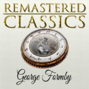 Remastered Classics, Vol. 17, George Formby