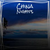 China Nights