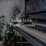 25 Gentle Piano Tunes