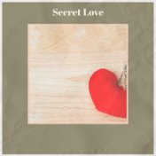 Secret Love