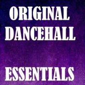 Original Dancehall Essentials