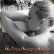 Healing Massage Melodies – Spa Therapy, Peaceful Touch, Oil Massage