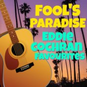 Fool's Paradise Eddie Cochran Favourites