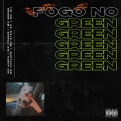 Fogo No Green