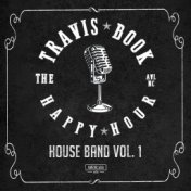 Happy Hour House Band, Vol. 1 (Live)