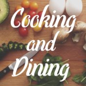 Cooking & Dining