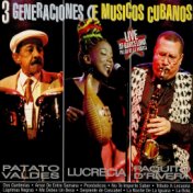 3 Generaciones de Músicos Cubanos (Live)