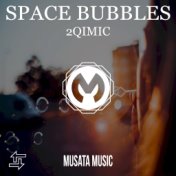 Space Bubbles