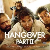 The Hangover, Pt. II (Original Motion Picture Soundtrack)