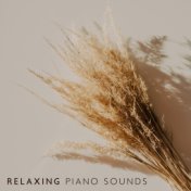 Relaxing Piano Sounds: Quiet and  Relaxation